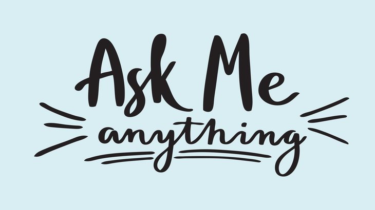 Ask me anything