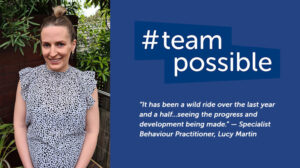 A year in the life of Specialist Behaviour Support Practitioner, Lucy Martin