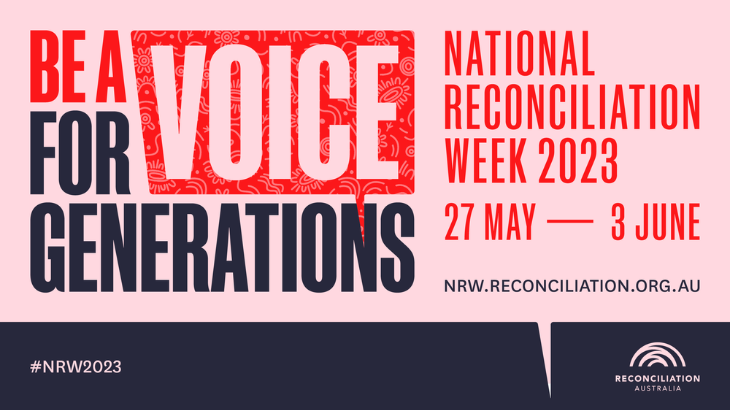 National Reconciliation week 2023 27 May to 3 June